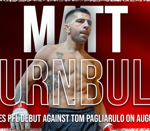 Matt Turnbull - PFL Debut